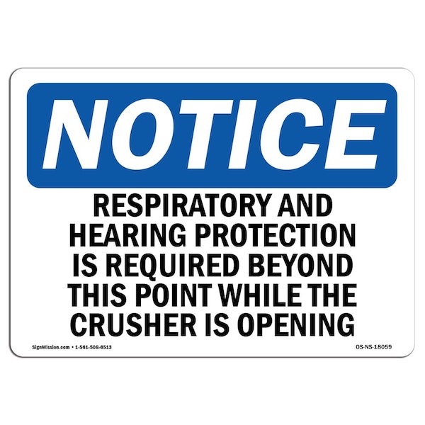 OSHA Sign, Respiratory & Hearing Protection Is Required, 10in X 7in Alum, 10" W, 7" H, Landscap
